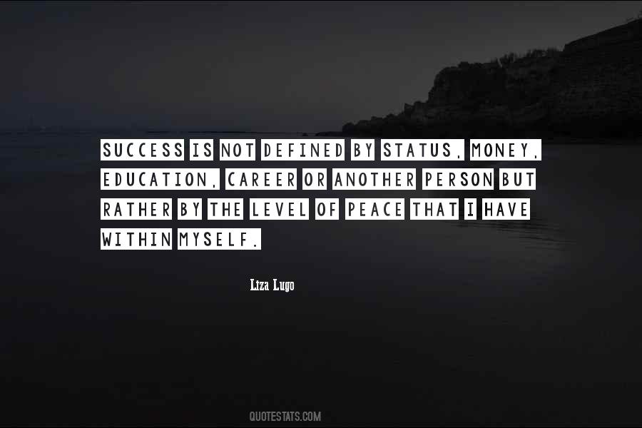 Quotes About Success Without Education #1877632