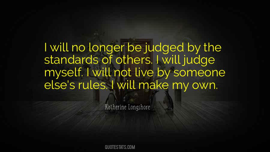 Quotes About Judged By Others #892197