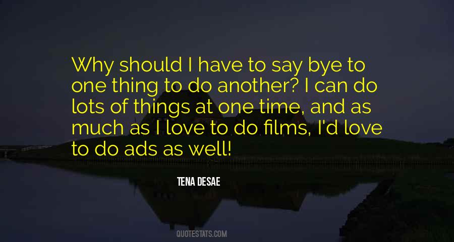Tena Quotes #865403