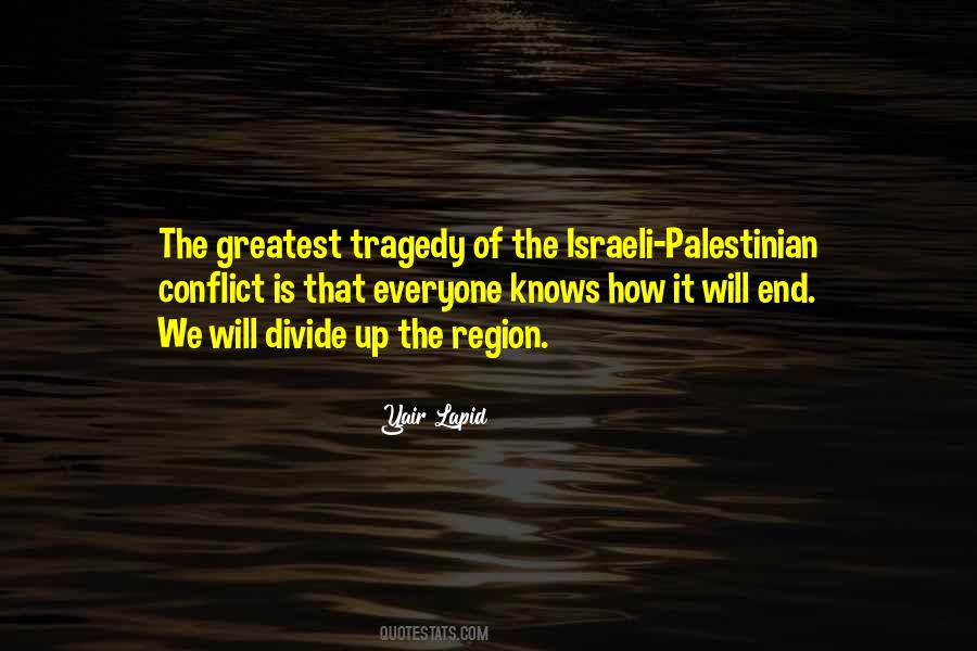 Quotes About The Israeli Palestinian Conflict #143104