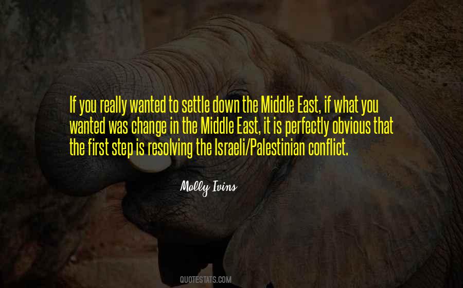 Quotes About The Israeli Palestinian Conflict #645342