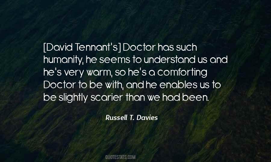 Tennant's Quotes #1201429