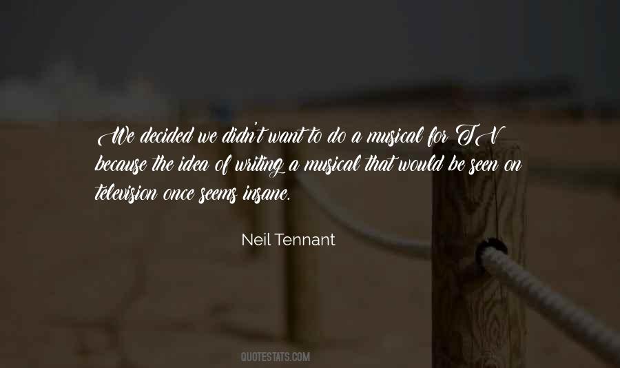 Tennant's Quotes #647571