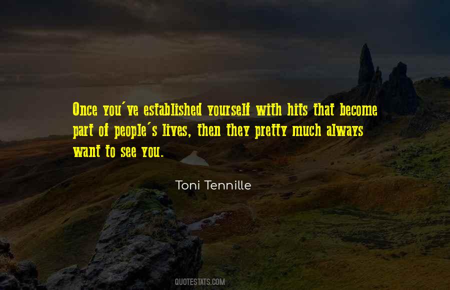 Tennille Quotes #307239