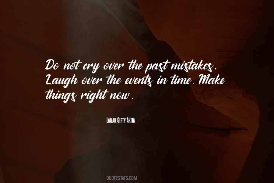 Quotes About The Past Mistakes #1032019