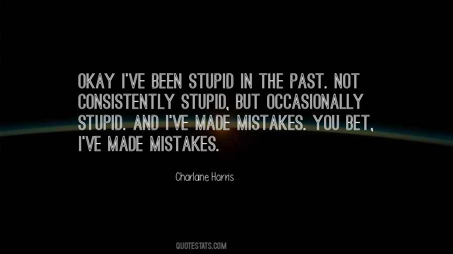Quotes About The Past Mistakes #126103