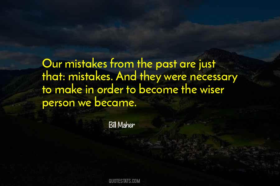 Quotes About The Past Mistakes #641066