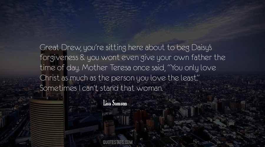 Teresa's Quotes #664329