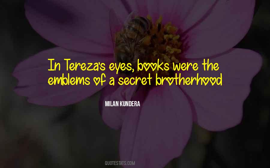 Tereza's Quotes #827241