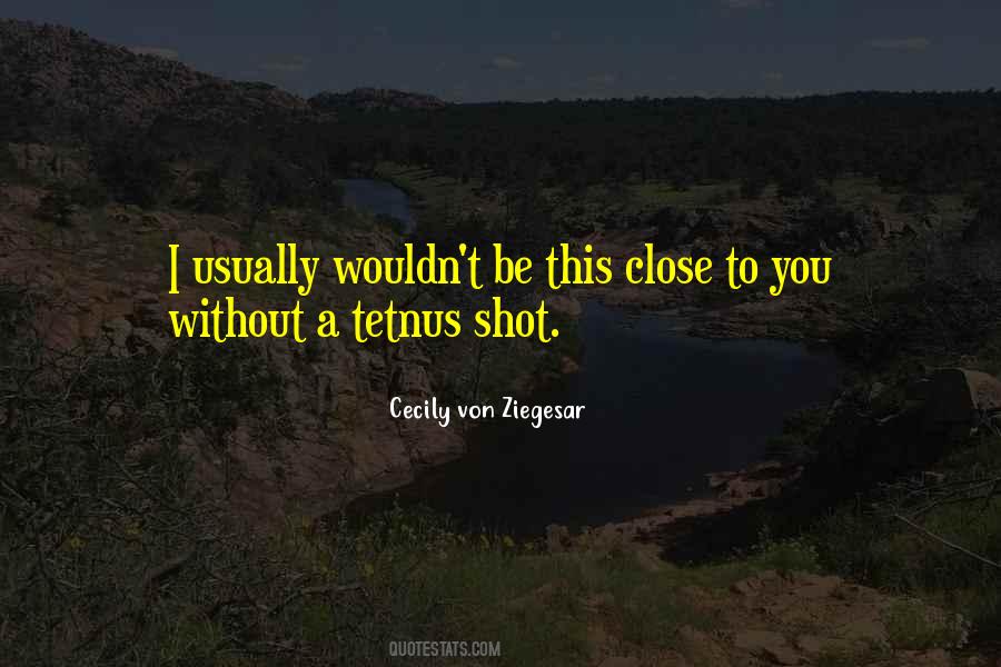 Tetnus Quotes #1529520 Tetnus Quotes #1529520