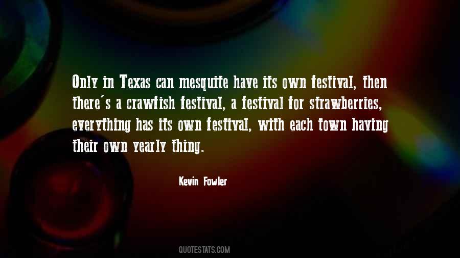 Texas's Quotes #139443