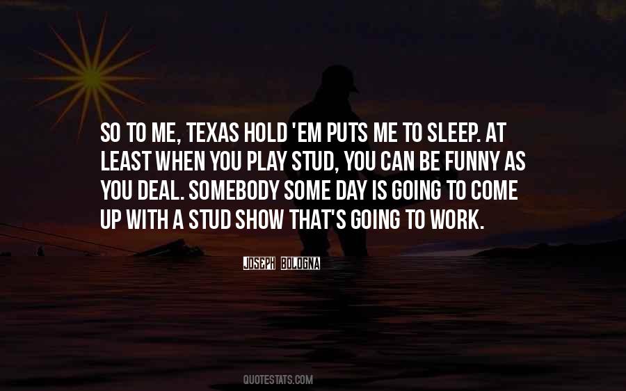 Texas's Quotes #152687