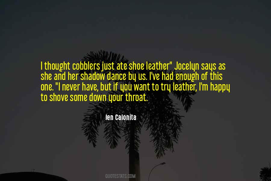 Quotes About Cobblers #1100316