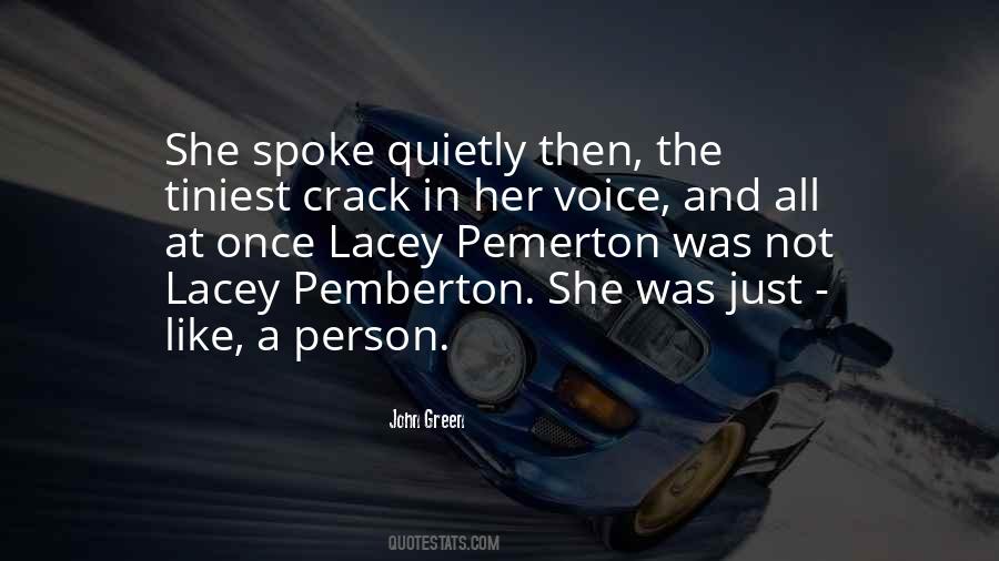 Quotes About Lacey Pemberton #1414880