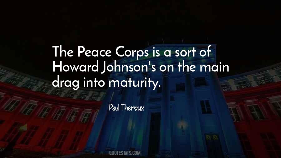 Quotes About Peace Corps #1166324