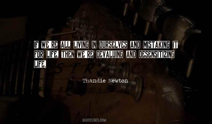 Thandie Quotes #1621175