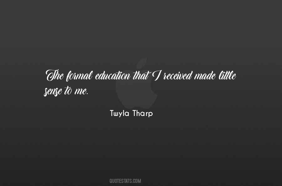 Tharp Quotes #293172