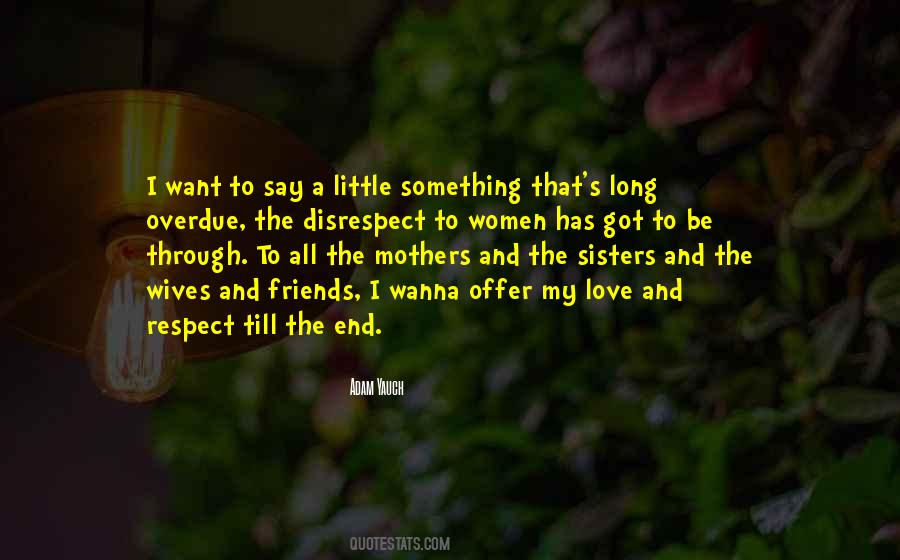 Quotes About Sisters And Mothers #1095948