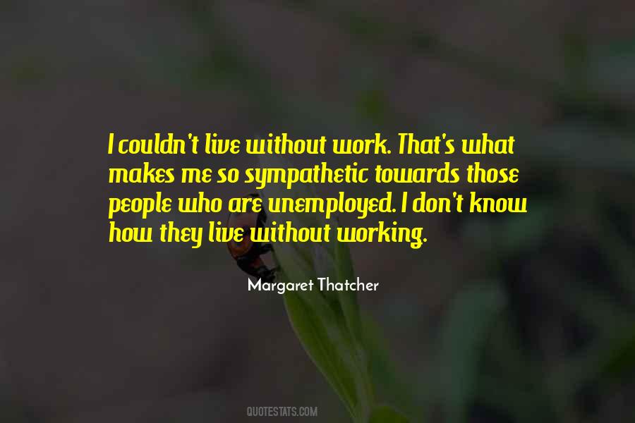 Thatcher's Quotes #343896