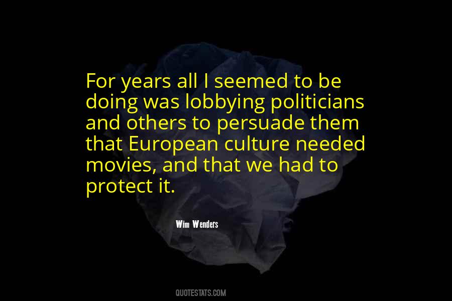 Quotes About Lobbying #1204870