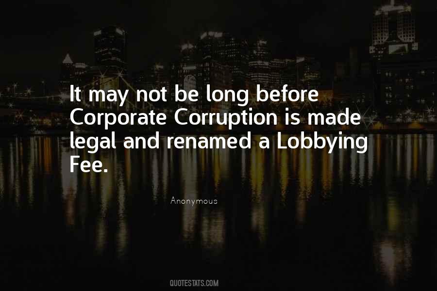 Quotes About Lobbying #497073