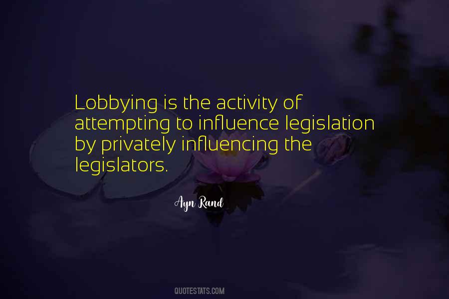 Quotes About Lobbying #759150