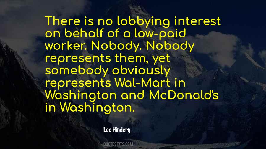 Quotes About Lobbying #932