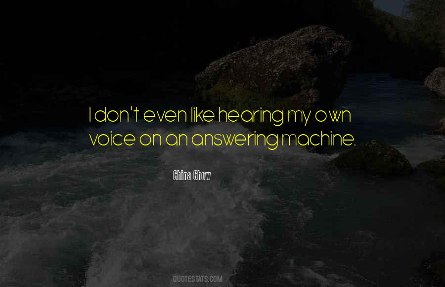 Quotes About Hearing Her Voice #255827