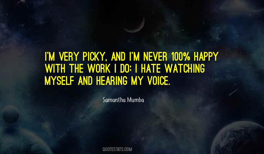 Quotes About Hearing Her Voice #811953