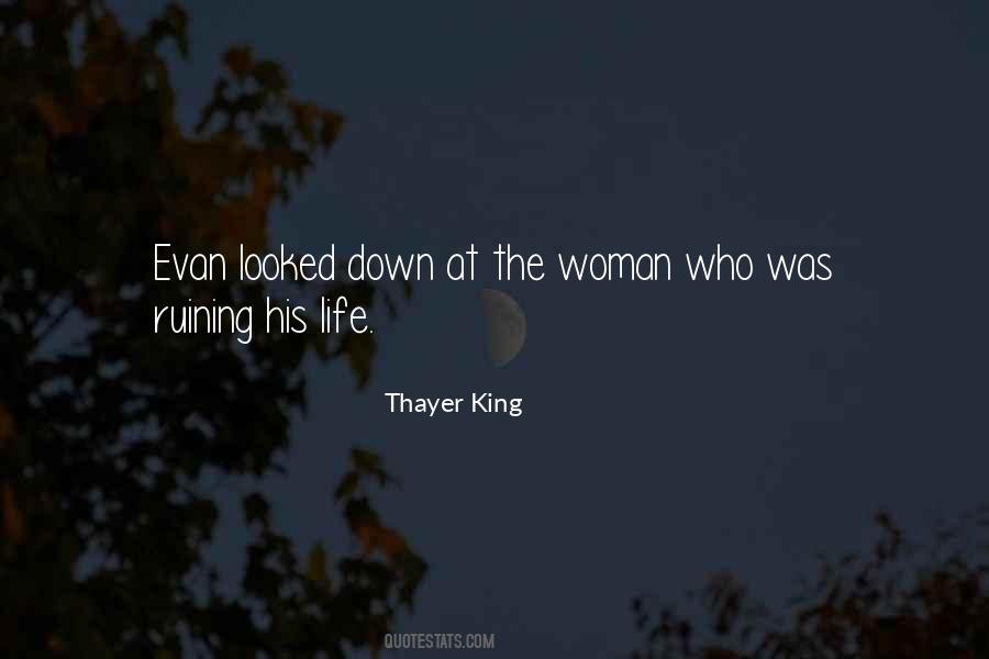 Thayer's Quotes #573630