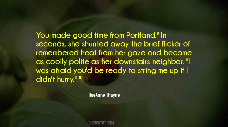 Thayne Quotes #1050107