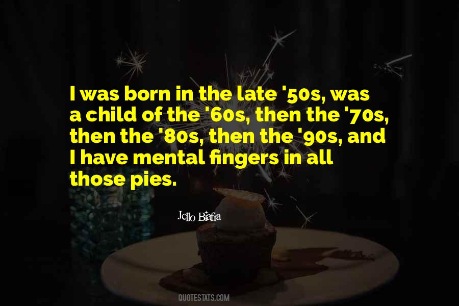 The'60s Quotes #1149907