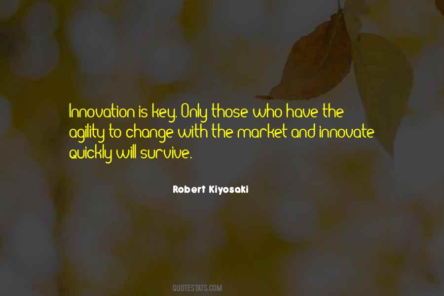 Quotes About How Quickly Things Can Change #427593