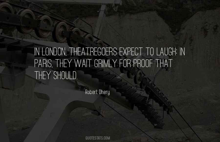 Theatregoers Quotes #188109