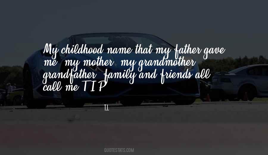 Quotes About Your Family Name #311057