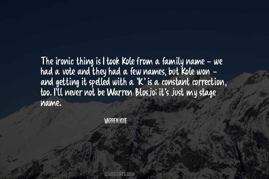 Quotes About Your Family Name #444303