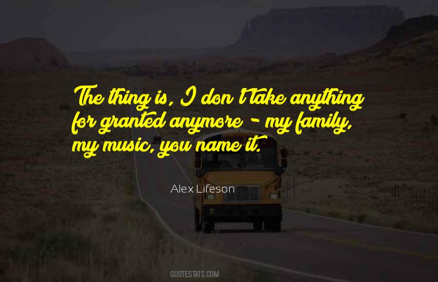 Quotes About Your Family Name #52814