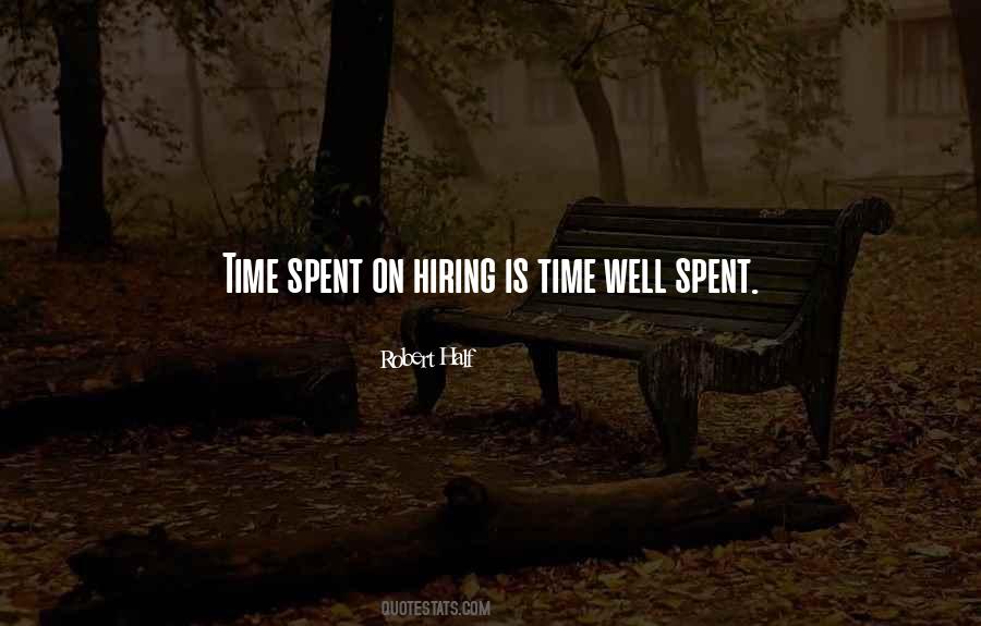 Quotes About Time Spent #1562766