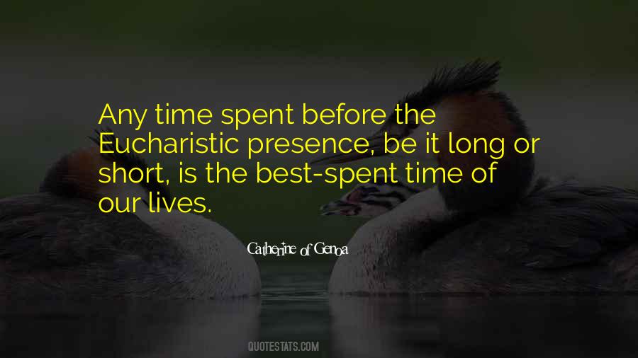 Quotes About Time Spent #1797203