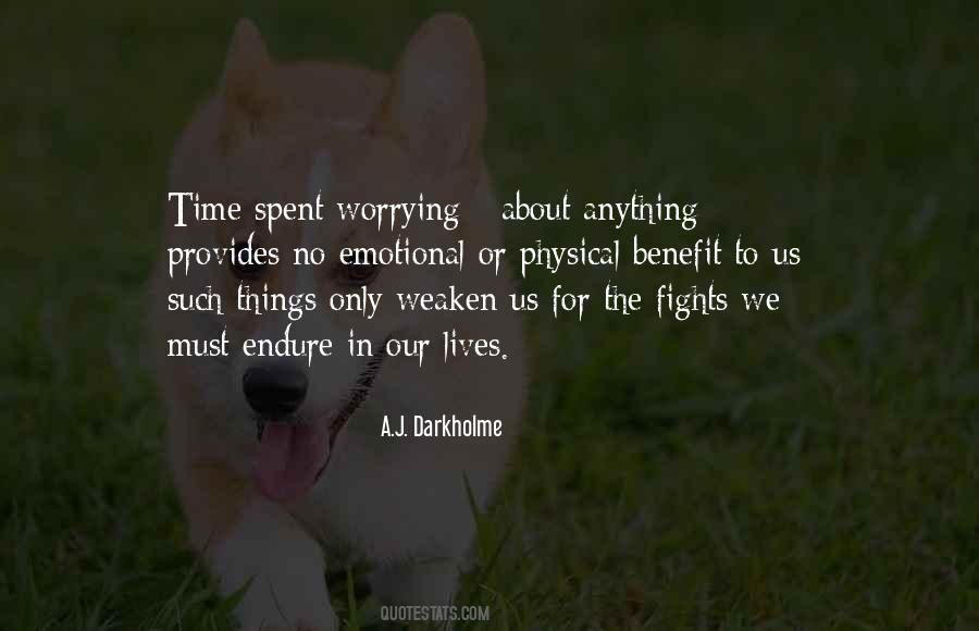 Quotes About Time Spent #283082
