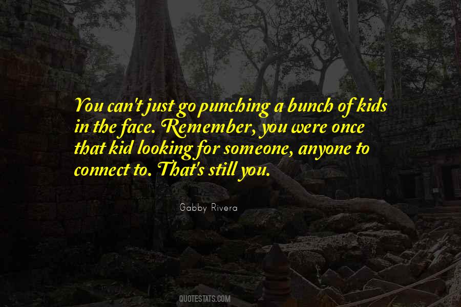 Quotes About Looking For Someone #968271