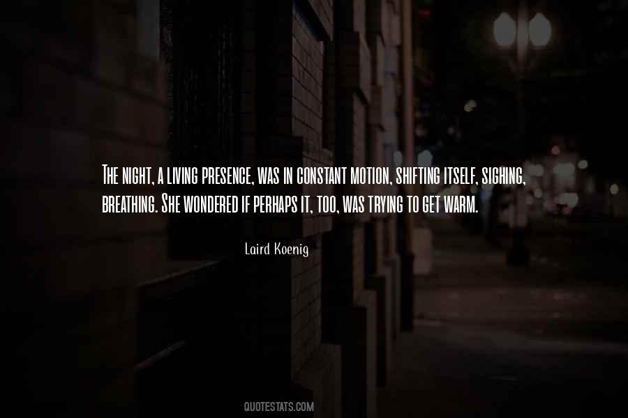 Quotes About Sighing #1025872