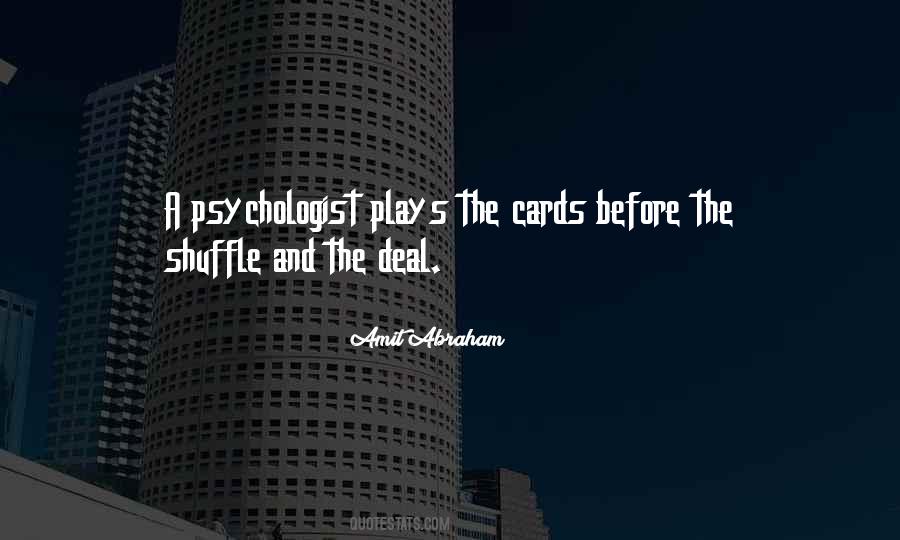 Quotes About Becoming A Psychologist #424209