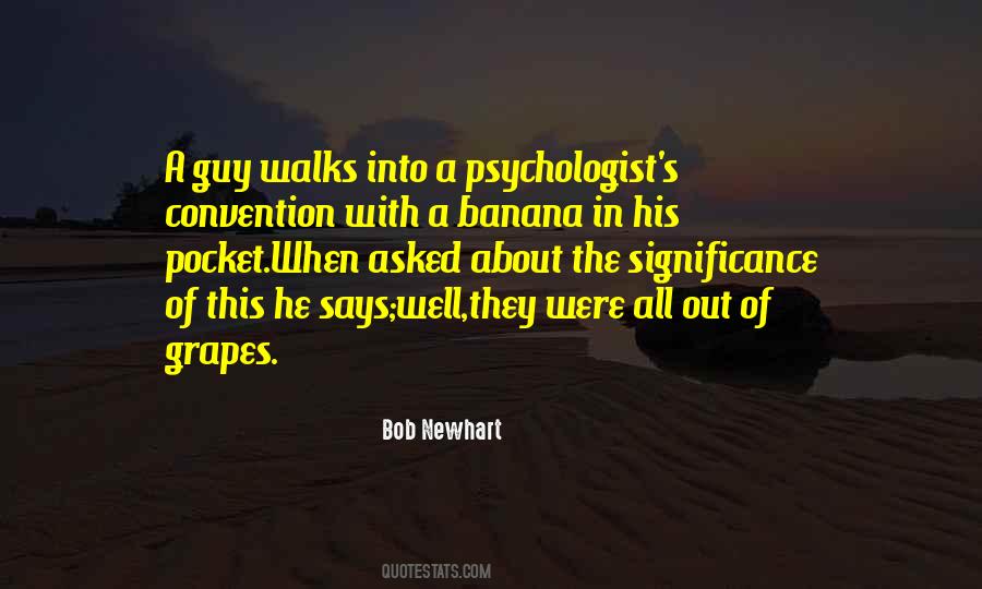 Quotes About Becoming A Psychologist #426680