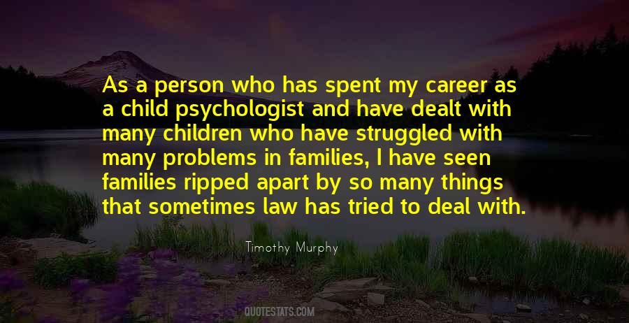 Quotes About Becoming A Psychologist #557028