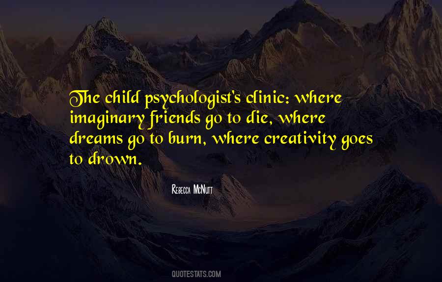 Quotes About Becoming A Psychologist #587884