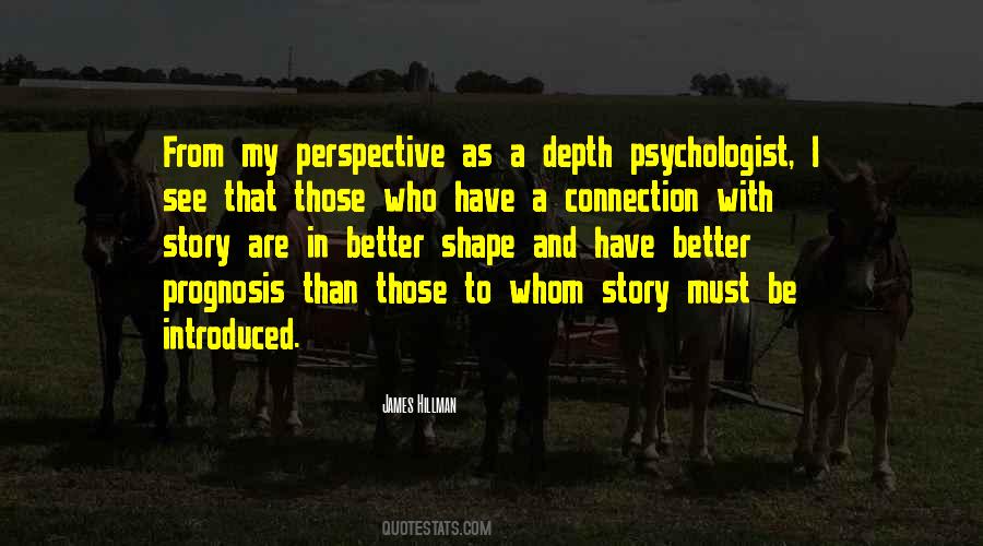 Quotes About Becoming A Psychologist #718170