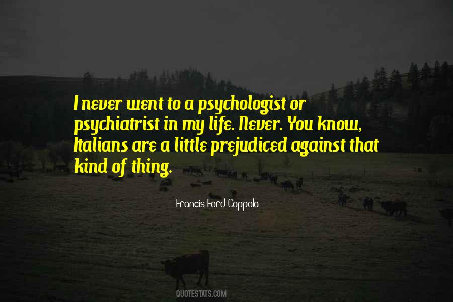 Quotes About Becoming A Psychologist #721136