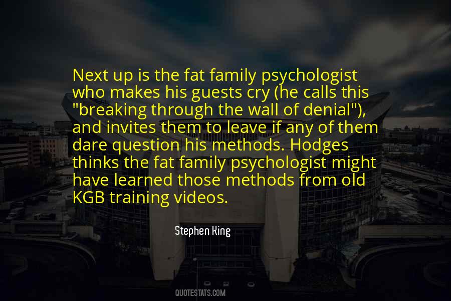 Quotes About Becoming A Psychologist #98472