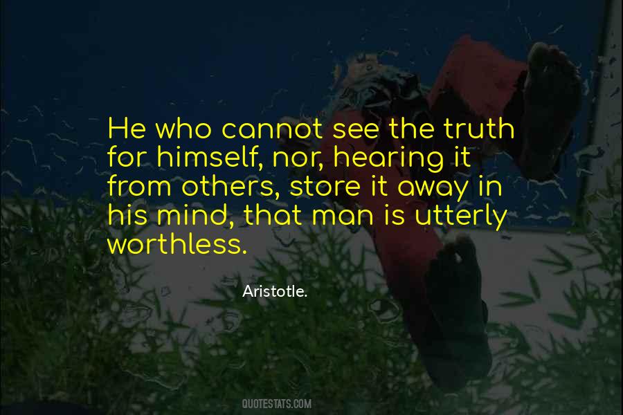 Quotes About A Worthless Man #629142
